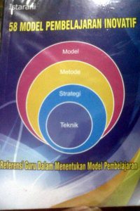 Sampul depan buku: 58 Model Pembelajaran Inovatif.(LGco - aman.ZaiZa)