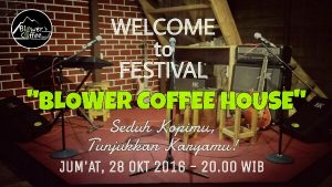 Blower Coffee House Festival